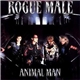 Rogue Male - Animal Man